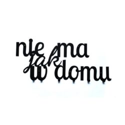 Wieszak na ubrania Nie ma jak w domu - W139