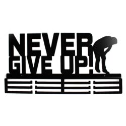 Wieszak na Medale Never Give Up 60cm